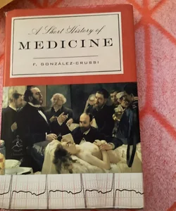 A Short History of Medicine