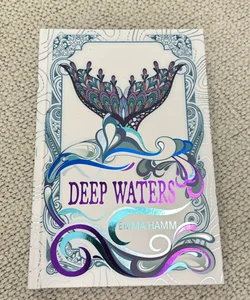 Deep Waters