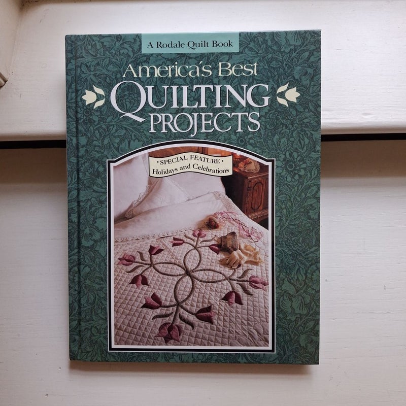 America's Best Quilting Projects