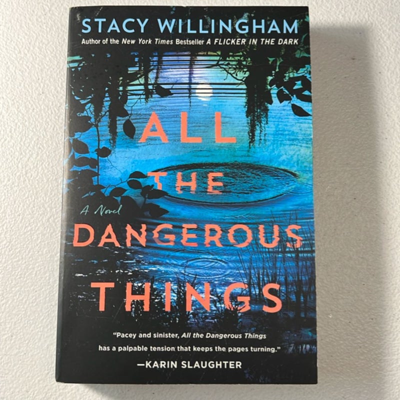 All the Dangerous Things