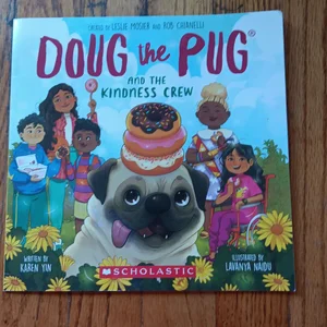 Doug the Pug and the Kindness Crew