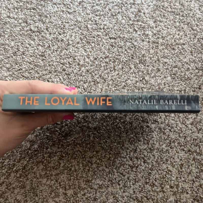 The Loyal Wife