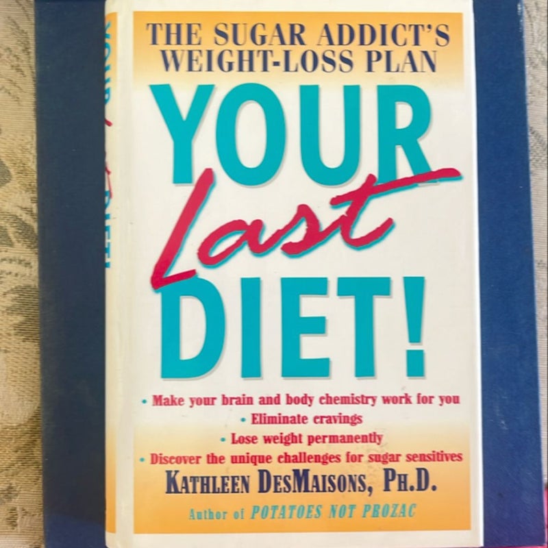 Your Last Diet!