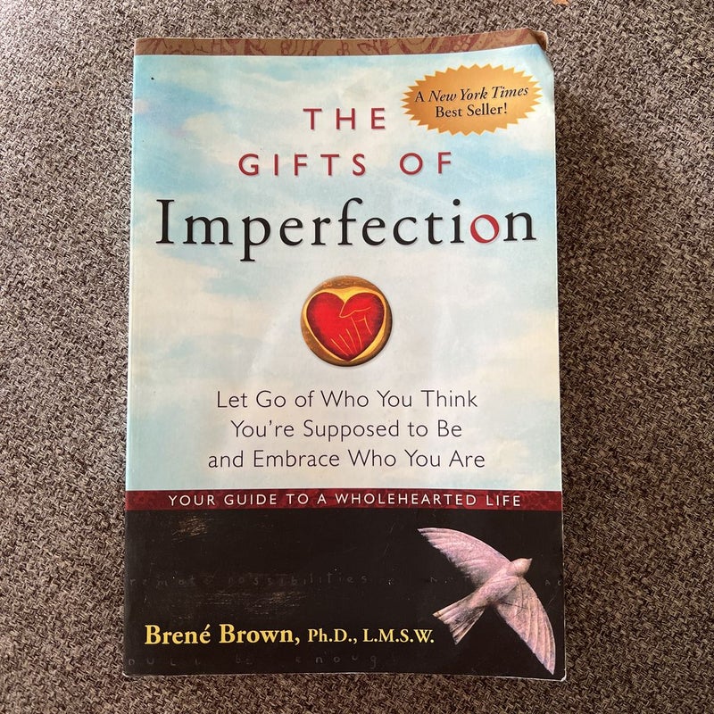 The Gifts of Imperfection