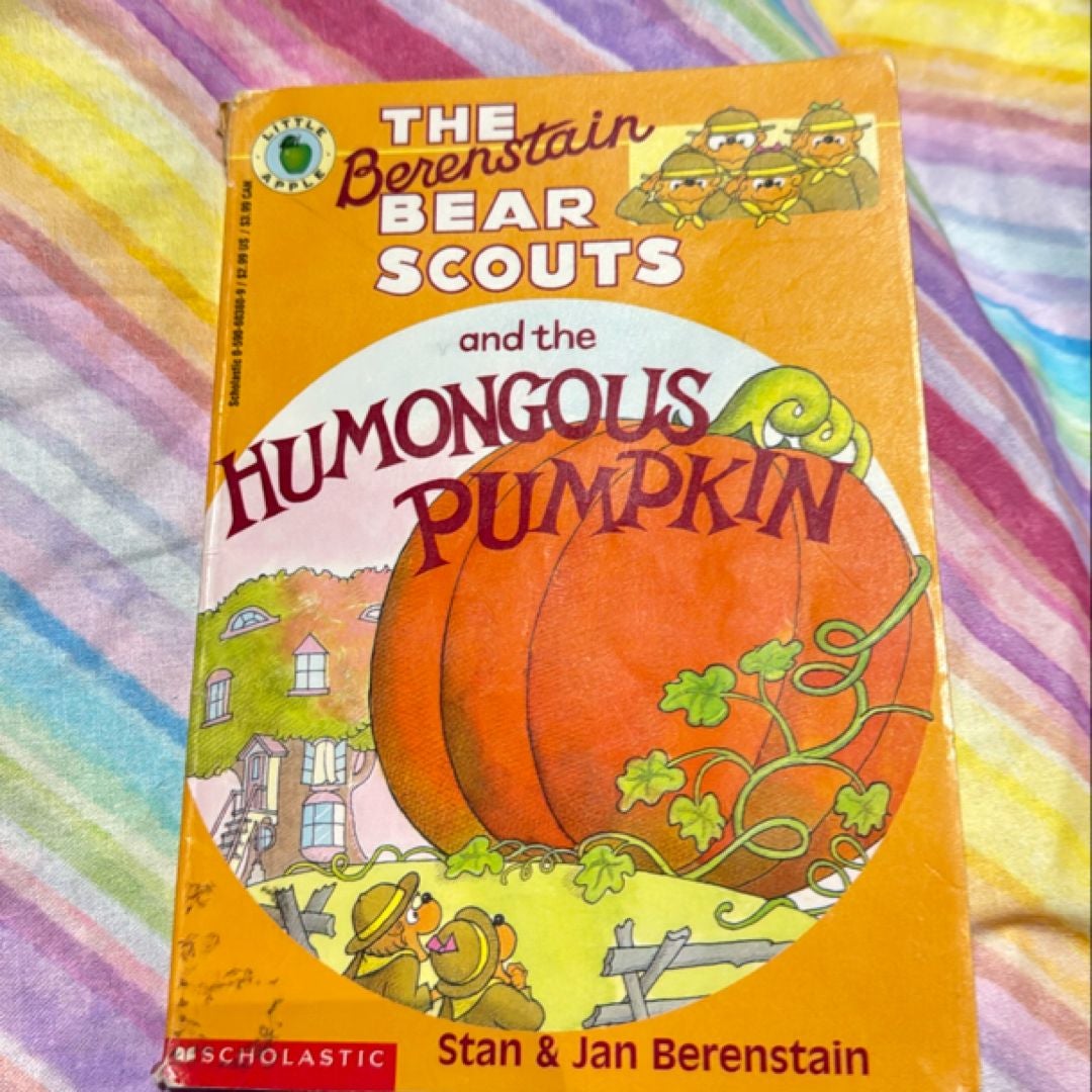 The Berenstain Bear Scouts and the Humongous Pumpkin