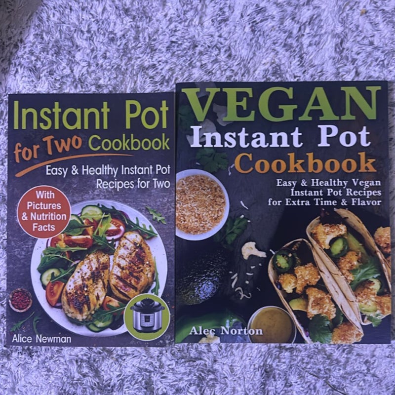 Instant Pot for Two Cookbook