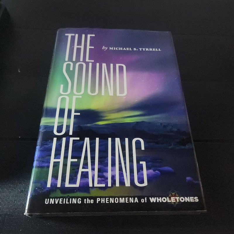 The Sound of Healing