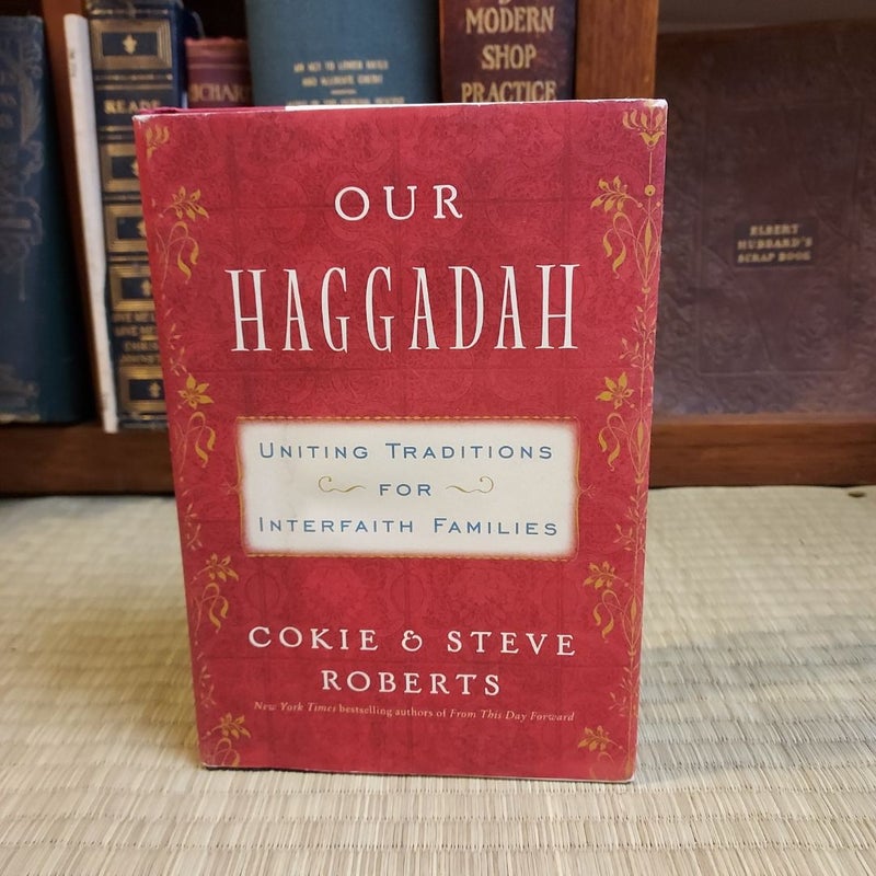 Our Haggadah