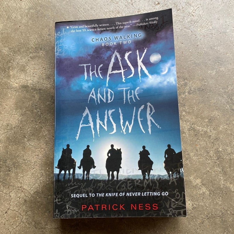 The Ask and the Answer