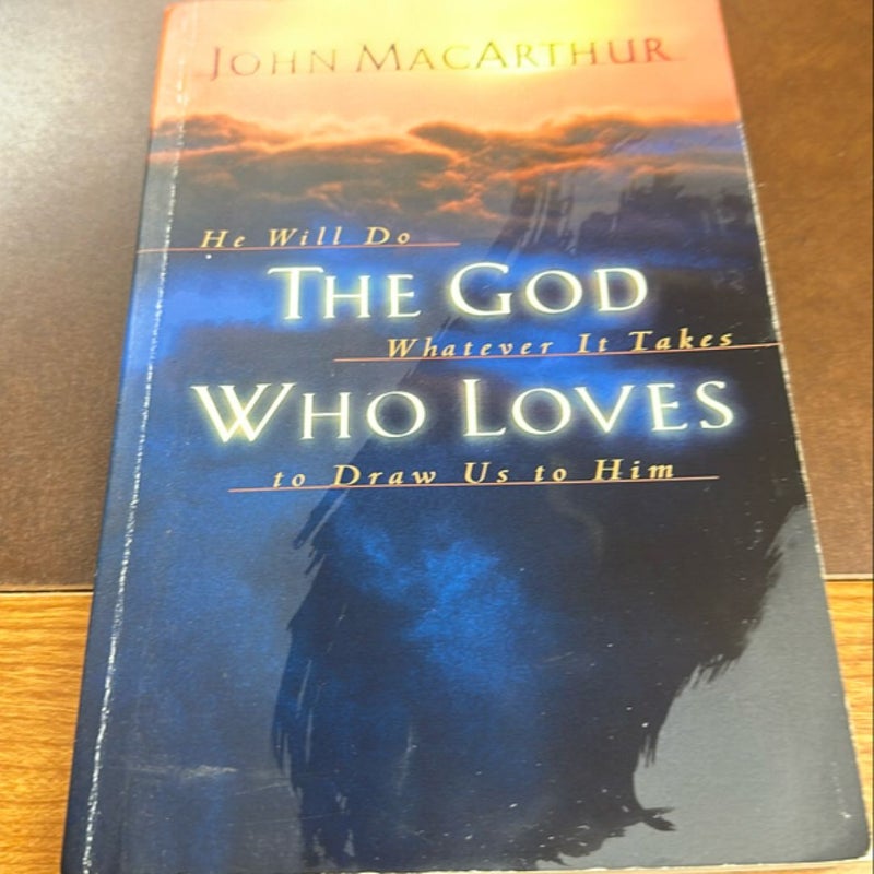 The God Who Loves