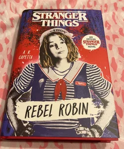 🎆 Stranger Things: Rebel Robin