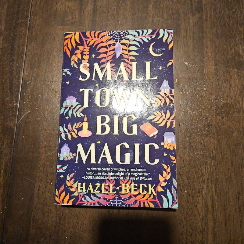 Small Town, Big Magic