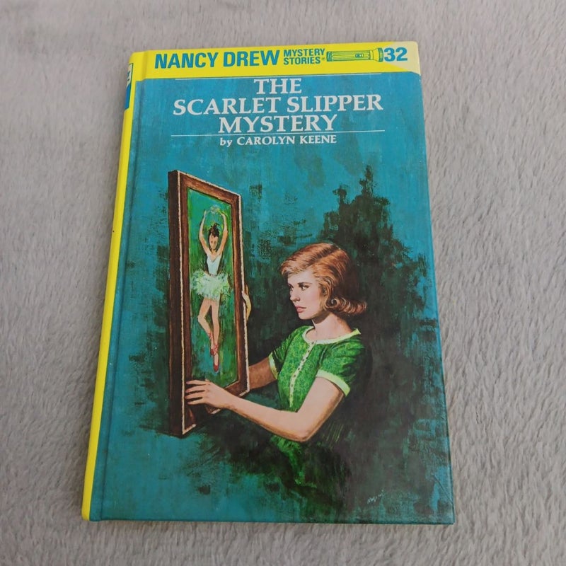 Nancy Drew 32: the Scarlet Slipper Mystery