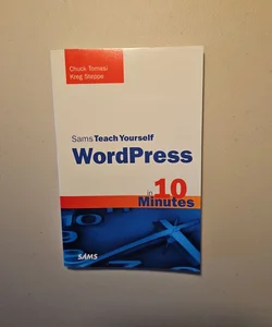 WordPress in 10 Minutes