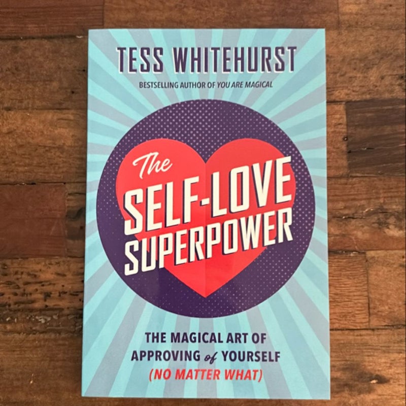 The Self-Love Superpower