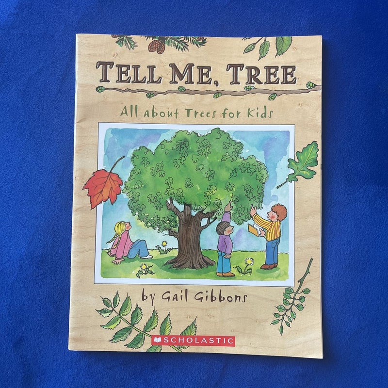 Tell me, Tree