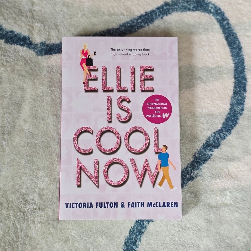 Ellie Is Cool Now