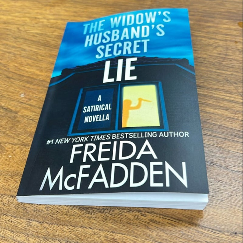 The Widow’s Husband’s Secret Lie