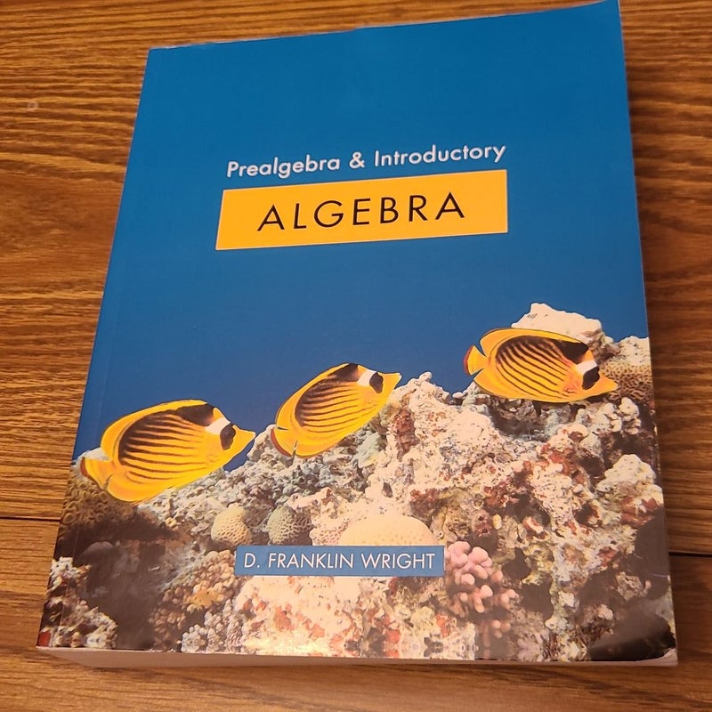 Prealgebra and Introductory Algebra