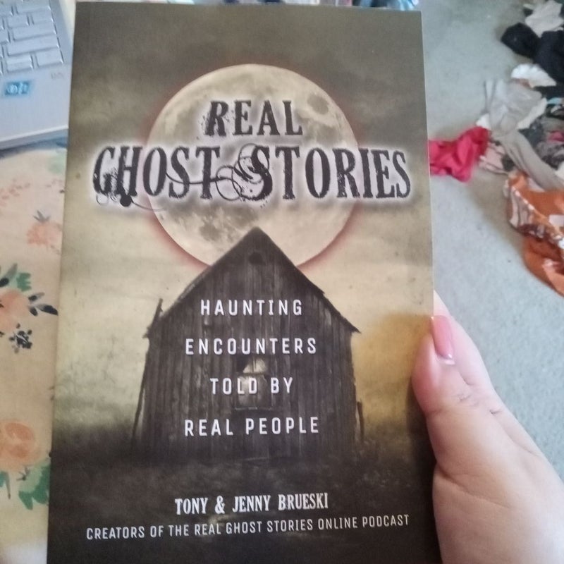 Real Ghost Stories