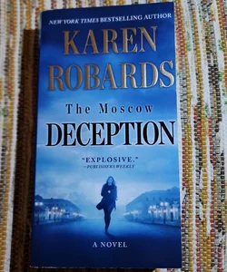 The Moscow Deception