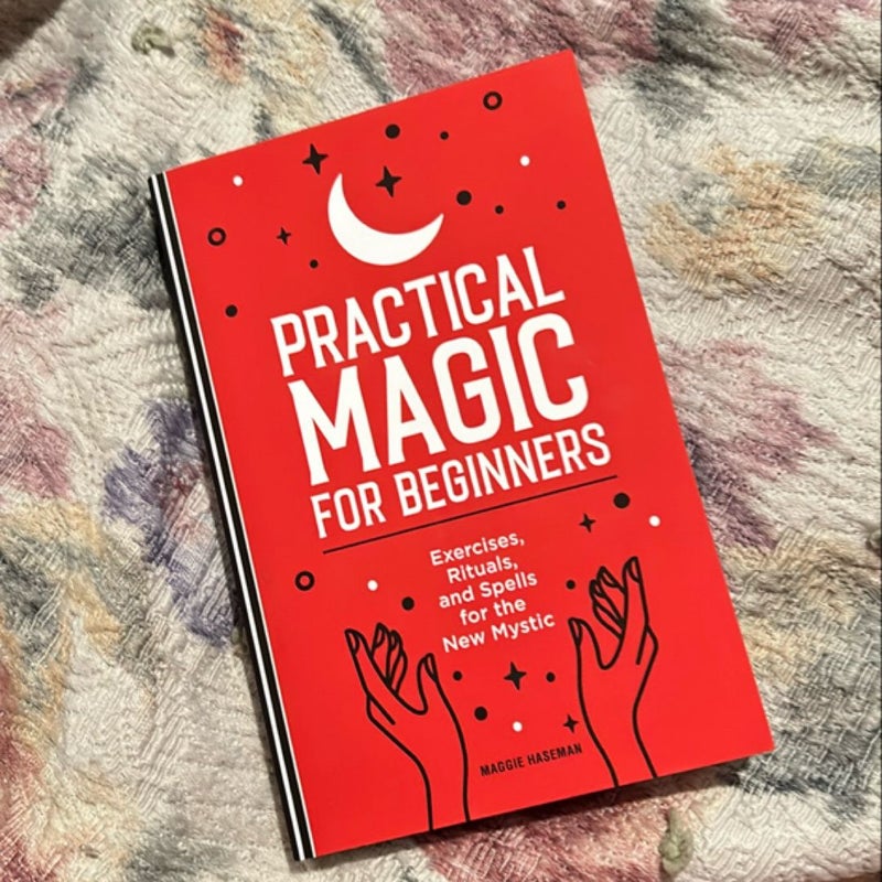 Practical Magic for Beginners