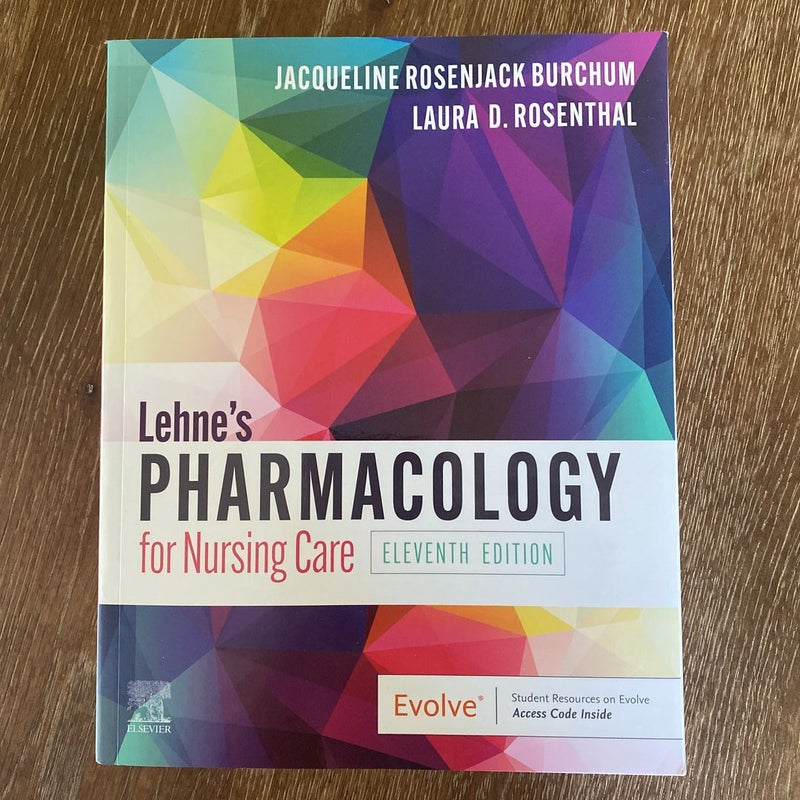 Lehne's Pharmacology for Nursing Care