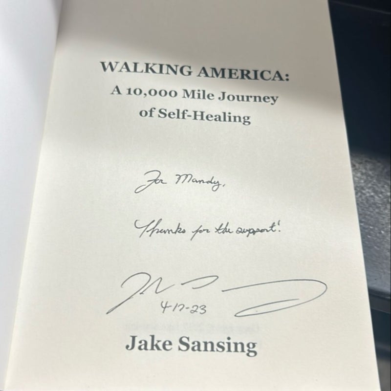 Walking America: a 10,000 Mile Journey of Self-Healing