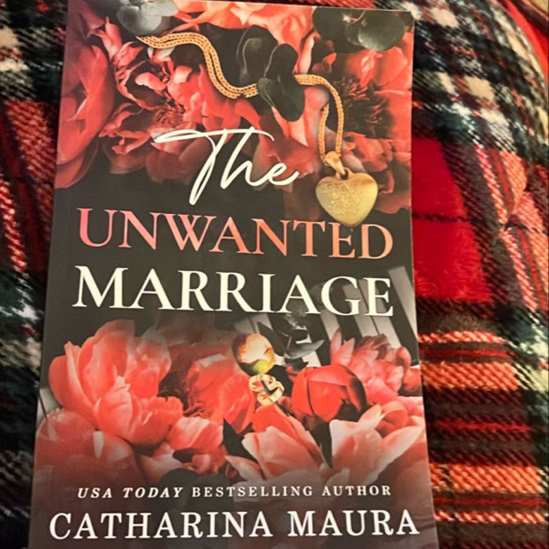 The Unwanted Marriage