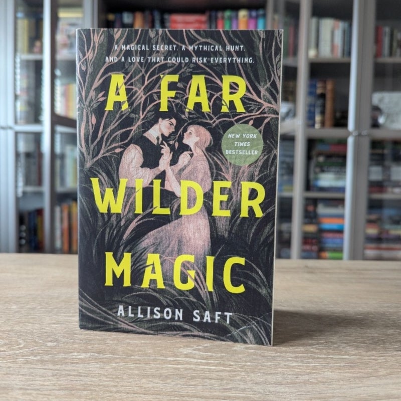 A Far Wilder Magic