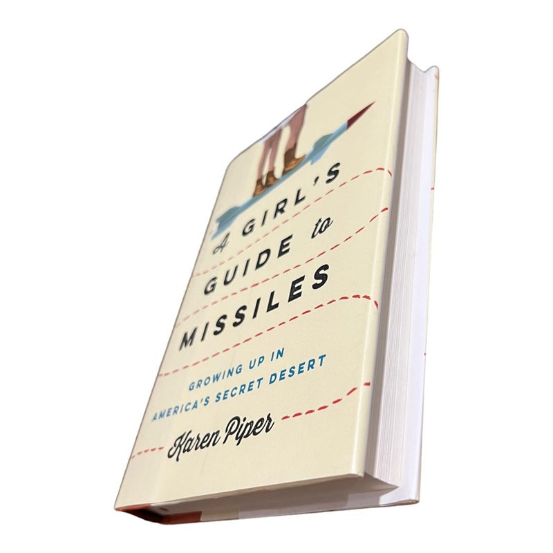 A Girl's Guide to Missiles