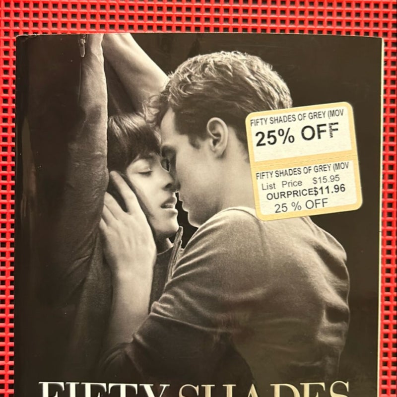 Fifty Shades of Grey (Movie Tie-In Edition)