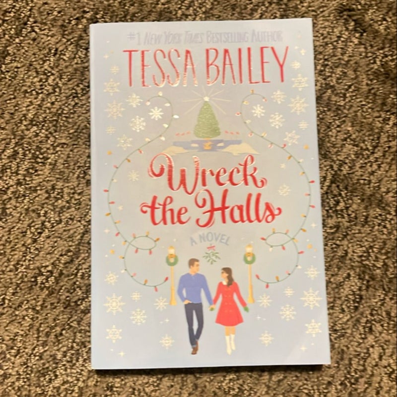 Wreck the Halls