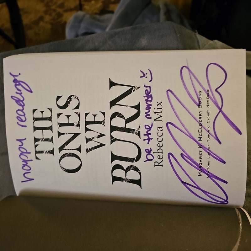 The Ones We Burn Signed B&N 