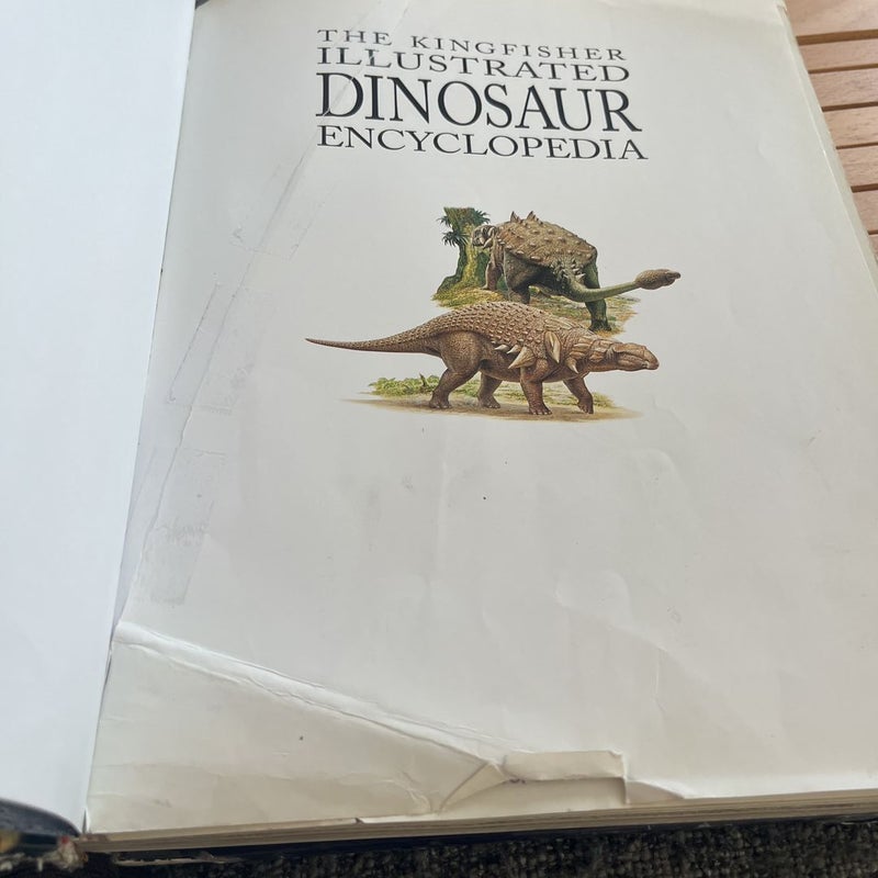 The Kingfisher Illustrated Dinosaur Encyclopedia