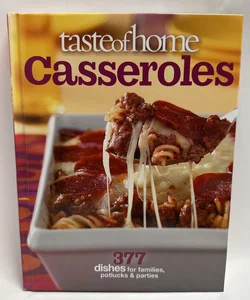 Taste of Home Casseroles 377 recipes 