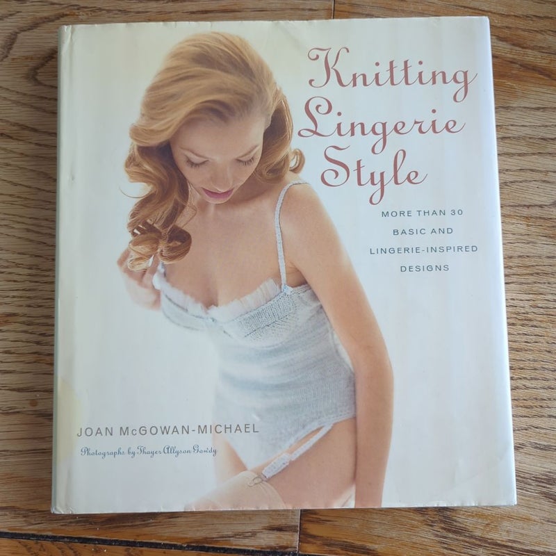 Knitting Lingerie Style