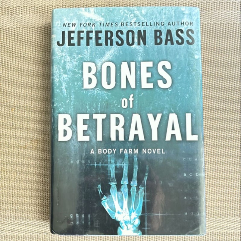 Bones of Betrayal