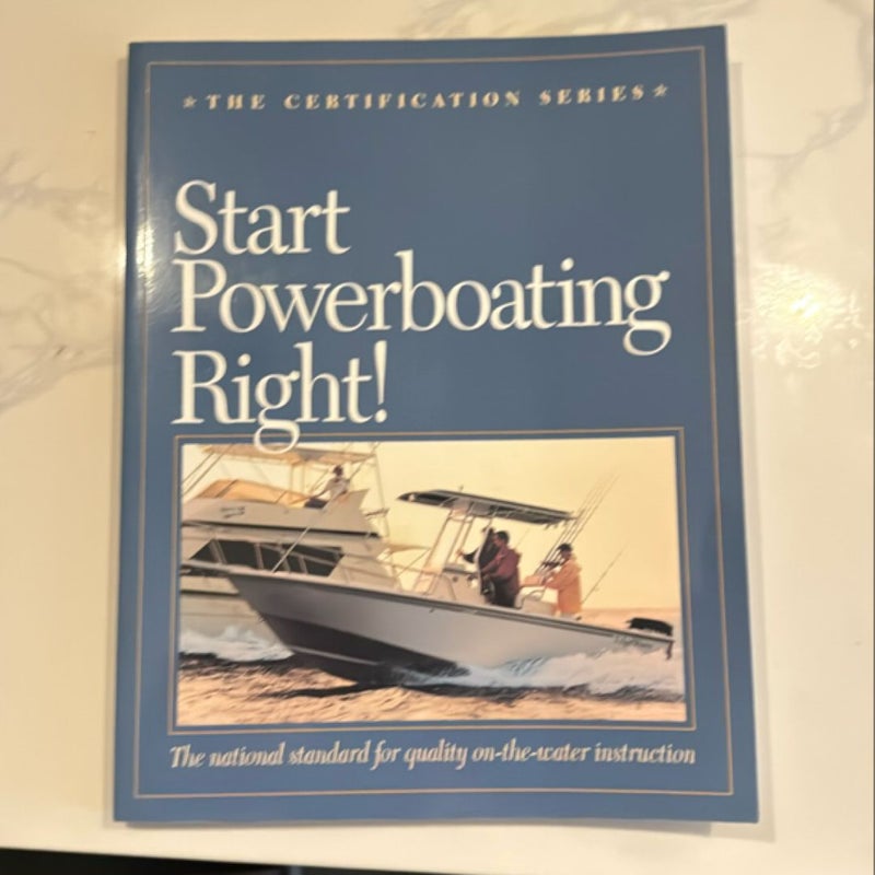 Start Powerboating Right