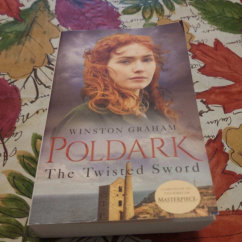 The Twisted Sword: a Poldark Novel 11