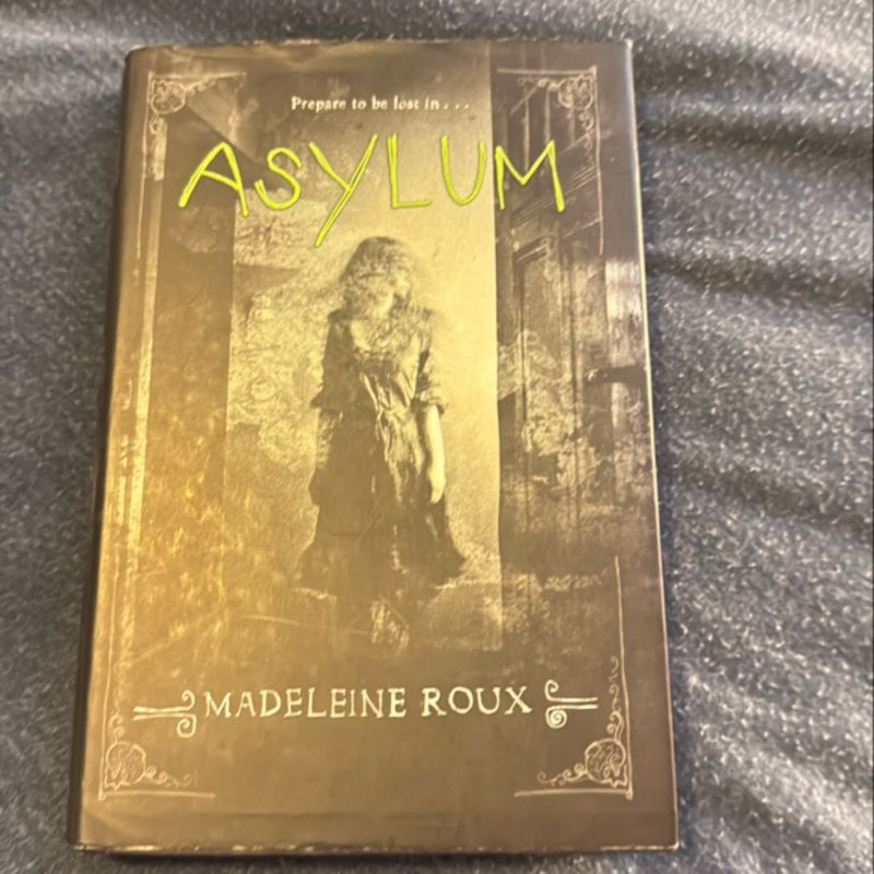 Asylum