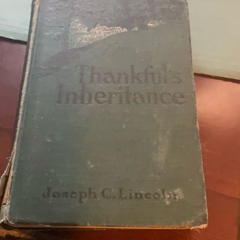 Thankful’s inheritance 