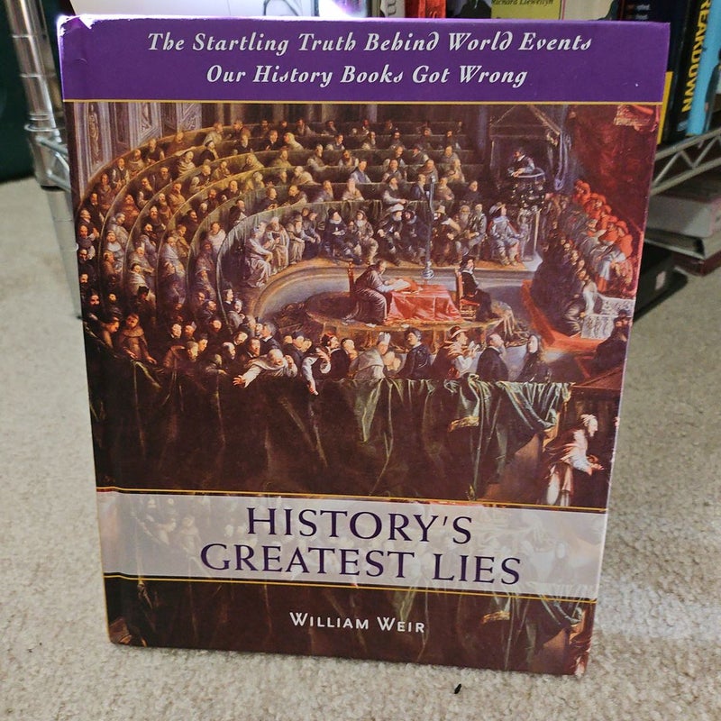 History's Greatest Lies