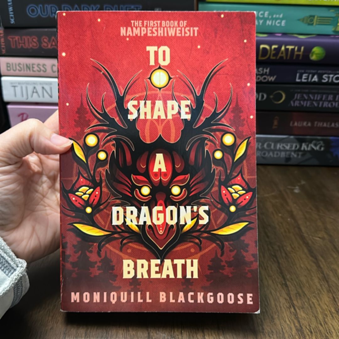 To Shape a Dragon's Breath