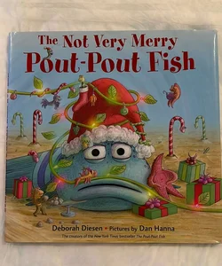 The Not Very Merry Pout-Pout Fish