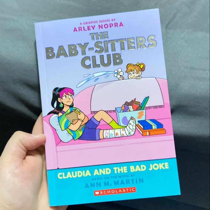 Claudia and the Bad Joke: a Graphic Novel (the Baby-Sitters Club #15)