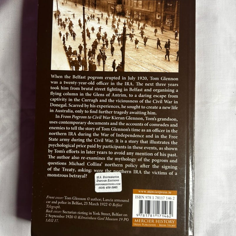 From Pogrom to Civil War: Tom Glennon and the Belfast IRA