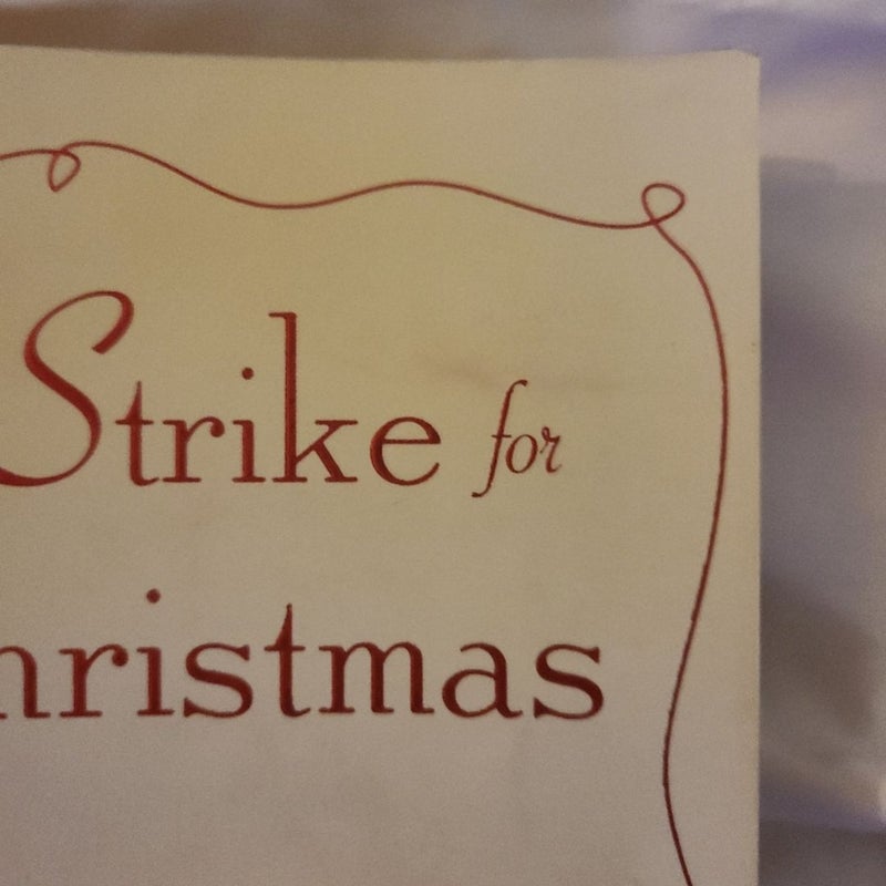 On Strike for Christmas