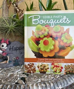 Edible Party Bouquets