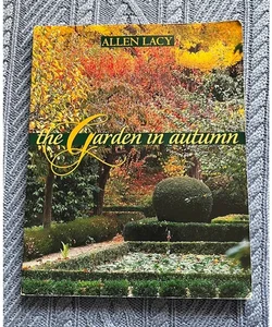 The Garden in Autumn